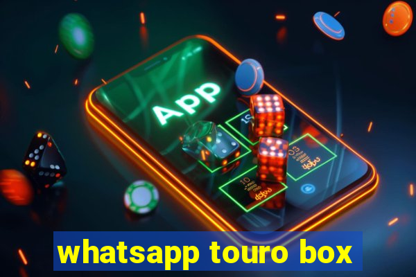 whatsapp touro box